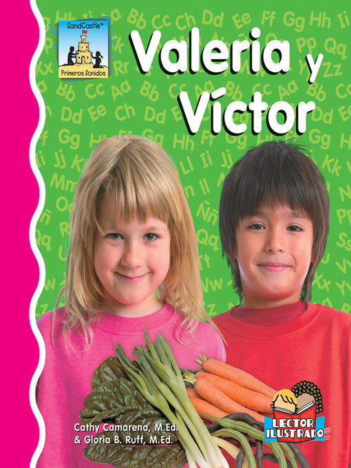 Title details for Valeria Y Victor by Cathy Camarena, M.Ed. - Available